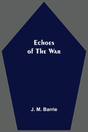 Echoes Of The War