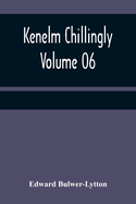 Kenelm Chillingly - Volume 06