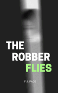The Robber Flies