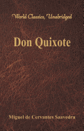 'Don Quixote (World Classics, Unabridged)'