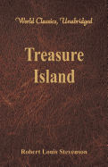 'Treasure Island (World Classics, Unabridged)'