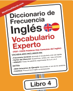 Diccionario de Frecuencia - Ingl├â┬⌐s - Vocabulario Experto: 7501-10000 Palabras Mas Comunes del Ingles (Spanish Edition)