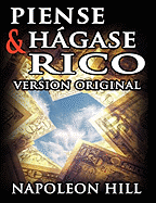 Piense y H├â┬ígase Rico (Spanish Edition)