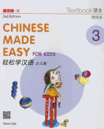 Chinese Made Easy for Kids 2nd Ed (Simplified) Textbook 3 (English and Chinese Edition)