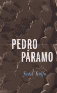 Pedro Paramo (Idiomas Y Literatura) (Spanish Edition)