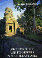 Architecture and its Models in South-East Asia