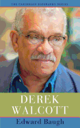 Derek Walcott (Caribbean Biography Series)