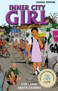 Inner City Girl: School Edition