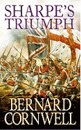 Sharpe's Triumph: Richard Sharpe and the Battle of Assaye, September 1803. Bernard Cornwell