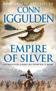 Empire of Silver (Conqueror #4)