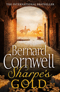 Sharpe's Gold: Richard Sharpe and the Destruction