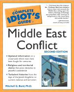 The Complete Idiot's Guide to Middle East Conflic