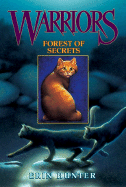 Forest of Secrets (Warriors #3)