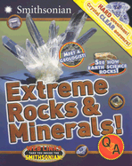 Extreme Rocks & Minerals! Q&A (Smithsonian Q & A