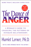 The Dance of Anger: A Woman's Guide to Changing th