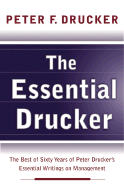 Essential Drucker : In One Vol
