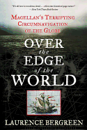Over the Edge of the World: Magellan's Terrifying