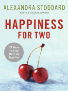 Happiness for Two