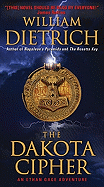 The Dakota Cipher (Ethan Gage Adventures)