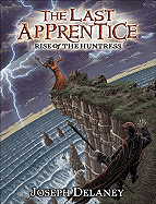 The Last Apprentice: Rise of the Huntress (Book 7