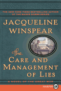 The Care and Management of Lies: A Novel of the