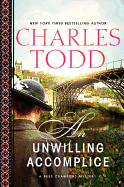 An Unwilling Accomplice (Bess Crawford Mysteries)