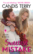 Sweetest Mistake (Sweet Texas, 2)