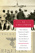 50 Children - One Ordinary American Couple's Extra