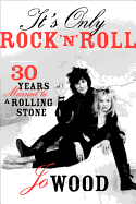 It's Only Rock 'n' Roll: Thirty Years Married to
