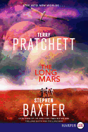 The Long Mars: A Novel (Long Earth, 3)