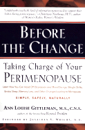 Before The Change: Taking Charge of your Perimenop