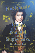 Nobleman's Guide to Scandal & Shipwrecks, The