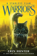 Warriors: A Starless Clan # 1: River