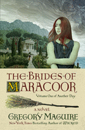 Brides of Maracoor, The