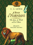 A Book of Narnians: The Lion, the Witch and the O