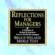 Reflections for Managers: A Collection of Wisdom
