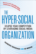 The Hyper-social Organization