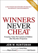 Winners Never Cheat: Everyday Values We Learned A