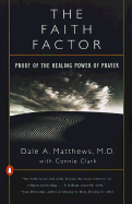 The Faith Factor: Proof of the Healing Power of P