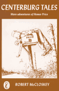 Centerburg Tales: More Adventures of Homer Price