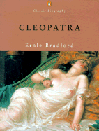 Cleopatra (Penguin Classic Biography)