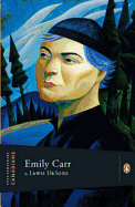 Extraordinary Canadians: Emily Carr