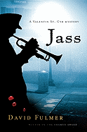 Jass (Valentin St. Cyr Mysteries)