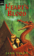 Heart's Blood (Pit Dragon Chronicles)