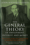 The General Theory of Employment, Interest, and Mo