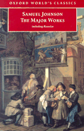 Samuel Johnson: The Major Works (Oxford World's Cl