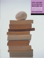 The Oxford Illustrated History of English Literat