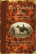 Mrs Duberly's War: Journal and Letters from the C