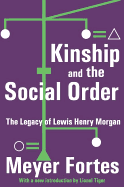 Kinship and the Social Order: The Legacy of Lewis