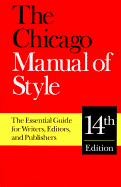 The Chicago Manual Of Style, 14 Ed.
